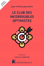 Le Club des incorrigibles optimistes